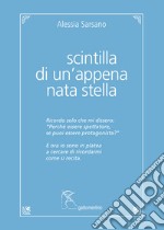 Scintilla di un'appena nata stella