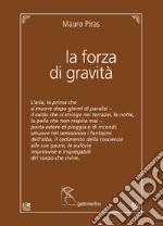 La forza di gravità libro