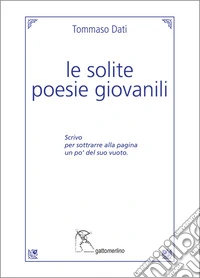 Le solite poesie giovanili libro