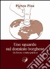 Uno sguardo sul dominio borghese. Un breve scritto politico libro