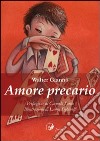 Amore precario libro