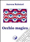 Occhio magico libro