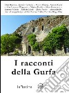 I racconti della Gurfa libro