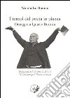 I tempi del poeta in piazza. Omaggio a Ignazio Buttitta libro di Lo Bianco Nicola