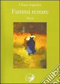 Fammi restare
