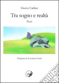 Tra sogno e realtà