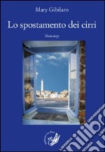 Lo spostamento dei cirri libro