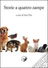 Storie a quattro zampe libro