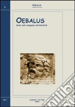 Oebalus. Studi sulla Campania nell'antichità. Vol. 6 libro