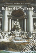 The plants of the Trevi fountain