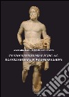 Un nuovo Efesto per il IV sec. a.C. e la villa romana di Palombara Sabina libro