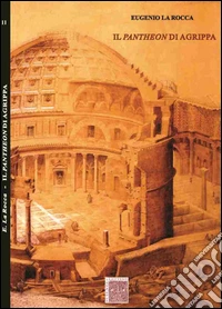 Il Pantheon di Agrippa