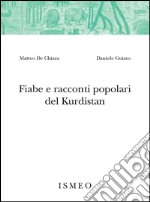 Fiabe e racconti popolari del Kurdistan libro