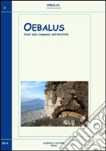 Oebalus. Studi sulla Campania nell'antichità. Vol. 9 libro