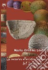 La ceramica ellenistica a rilievo dell'Italia centrale. Produzione e diffusione libro