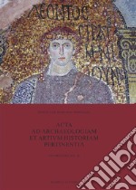 Acta ad archaeologiam et artium historiam pertinentia. Vol. 30