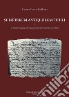 Scriptorum antiquorum tituli. Vol. 1: De rationibus quae inter auctores litterarum et titulus occurrunt libro