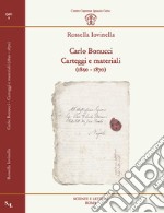 Carlo Bonucci. Carteggi e materiali (1850-1870)