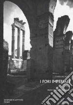 I Fori imperiali libro