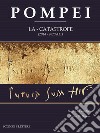 Pompei. La catastrofe (2014-2020 d.C.) libro