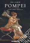 Pompei. Mestieri e botteghe 2000 anni fa libro