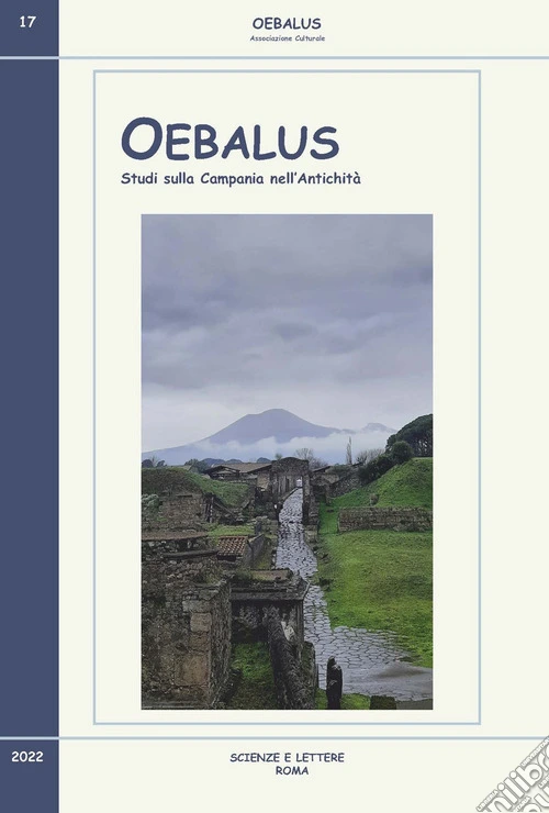 Oebalus. Studi sulla Campania nell'antichità. Vol. 17