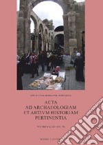 Acta ad archaeologiam et artium historiam pertinentia. Vol. 34: City, hinterland and environment: urban resilience during the first millennium transition libro