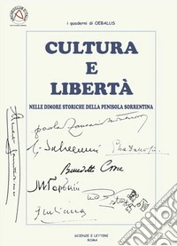 Cultura e libertà nelle dimore storiche della penisola sorrentina libro