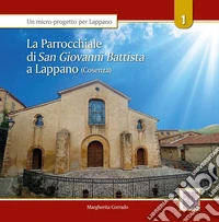 La parrocchiale di San Giovanni BattistA a Lappano (Cosenza) libro