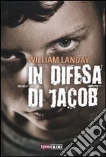 In difesa di Jacob libro