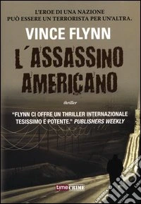 L'assassino americano libro