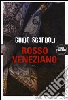 Rosso veneziano libro