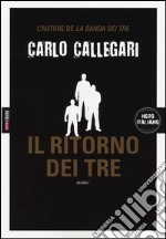 Il ritorno dei tre libro