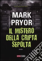 Il mistero della cripta sepolta