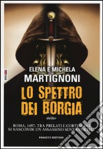 Lo spettro dei Borgia libro