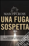 Una fuga sospetta libro