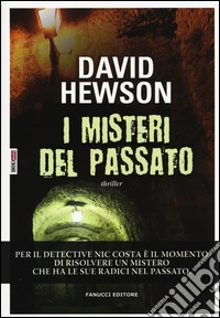 I misteri del passato