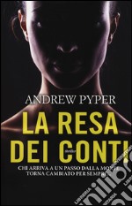 La resa dei conti libro