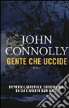 Gente che uccide libro