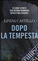 Dopo la tempesta libro