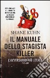 Il manuale dello stagista killer. L'avversario più letale libro