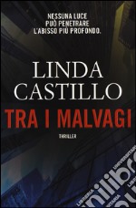 Tra i malvagi libro