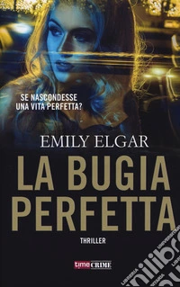 La bugia perfetta libro