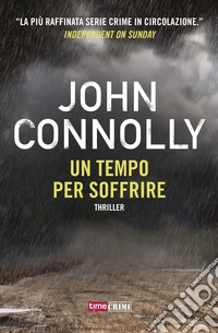 Un tempo per soffrire libro