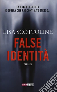 False identità