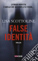 False identità libro