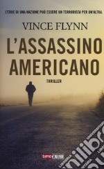 L'assassino americano libro