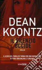 Il silenzio uccide libro