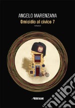 Omicidio al civico 7 libro