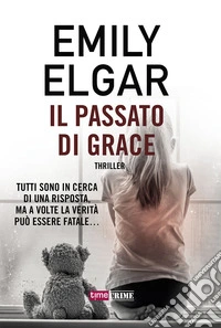Il passato di Grace libro